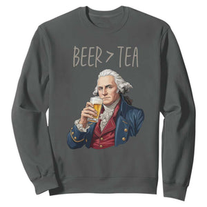Beer Greater Than Tea Funny Founding Fathers Sweatshirt American History Drinking Boston Tea Party Sarcasm