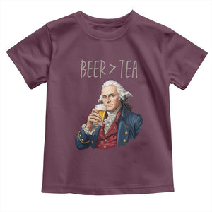 Beer Greater Than Tea Funny Founding Fathers Toddler T Shirt American History Drinking Boston Tea Party Sarcasm