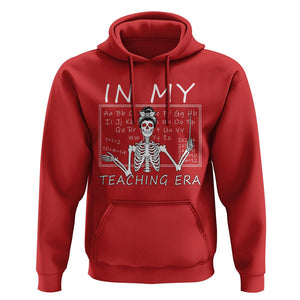 Funny Skeleton Teacher Hoodie In My Teaching Era Back To School TS02 Red Print Your Wear