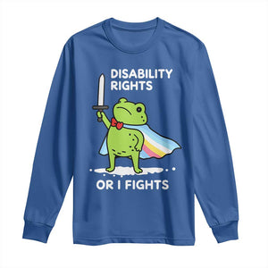 Funny Frog Disability Pride Flag Warrior Long Sleeve Shirt Disability Rights Or I Fights