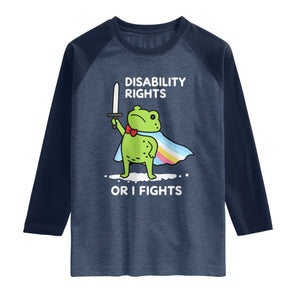 Funny Frog Disability Pride Flag Warrior Raglan Shirt Disability Rights Or I Fights
