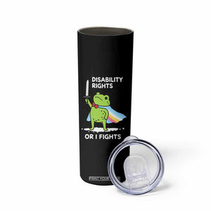 Funny Frog Disability Pride Flag Warrior Skinny Tumbler Disability Rights Or I Fights
