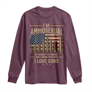 Funny Patriotic Second Amendment Humor American Flag Long Sleeve Shirt Im Ammosexual I Love Guns Owners Veterans