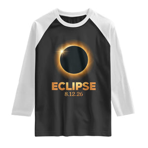 2026 Total Solar Eclipse Raglan Shirt August 12 Totality Astronomy Souvenir TS02 Black White Print Your Wear