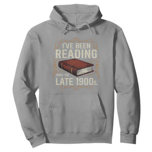Funny Vintage 80s 90s Book Lover Hoodie I've Been Reading Since The Late 1900s Bookworm Humor