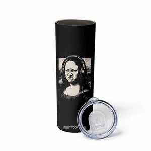 Funny Mona Lisa Wearing Headphones Bass Face Meme Skinny Tumbler Funny Classical Fine Art Parody Music Producer Graphic TS02 Print Your Wear