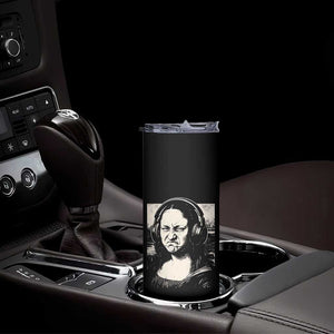 Funny Mona Lisa Wearing Headphones Bass Face Meme Skinny Tumbler Funny Classical Fine Art Parody Music Producer Graphic TS02 Print Your Wear
