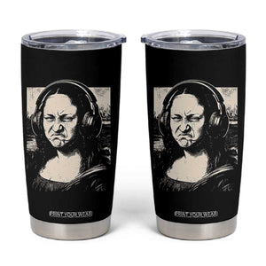 Funny Mona Lisa Wearing Headphones Bass Face Meme Tumbler Cup Funny Classical Fine Art Parody Music Producer Graphic TS02 Black Print Your Wear