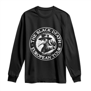 The Black Death European Tour 1347 Long Sleeve Shirt Funny Plague Doctor History Humor