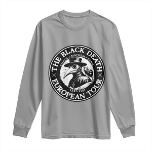 The Black Death European Tour 1347 Long Sleeve Shirt Funny Plague Doctor History Humor