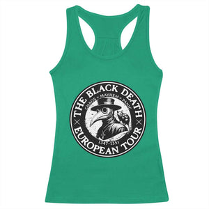 The Black Death European Tour 1347 Racerback Tank Top Funny Plague Doctor History Humor