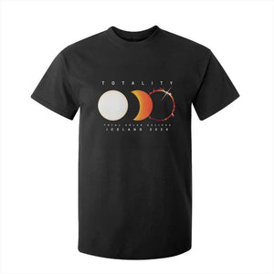 Iceland Total Solar Eclipse 2026 Totality T Shirt For Kid Travel Souvenir Astronomy Geek Gift TS02 Black Print Your Wear