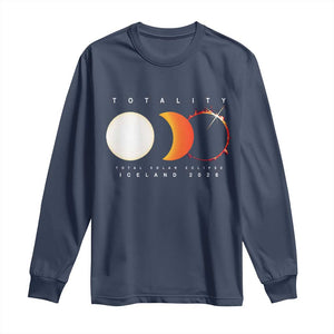 Iceland Total Solar Eclipse 2026 Totality Long Sleeve Shirt Travel Souvenir Astronomy Geek Gift TS02 Navy Print Your Wear