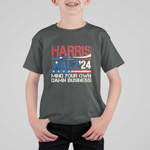 Harris Walz 2024 T Shirt For Kid Mind Your Own Damn Business Retro Vintage TS02 Dark Heather Print Your Wear