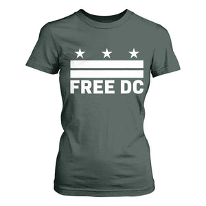 Free DC T Shirt For Women Defend Washington D.C. Statehood Politics TS02 Dark Forest Green Print Your Wear