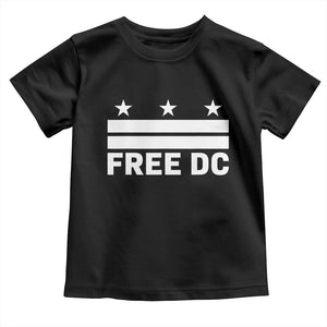 Free DC Toddler T Shirt Defend Washington D.C. Statehood Politics TS02 Black Print Your Wear
