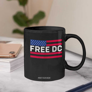 Free DC Patriotic Coffee Mug Defend Washington D.C. Statehood American Flag TS02 Print Your Wear