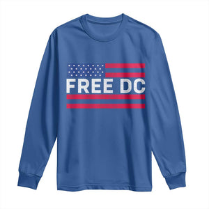 Free DC Patriotic Long Sleeve Shirt Defend Washington D.C. Statehood American Flag TS02 Royal Blue Print Your Wear