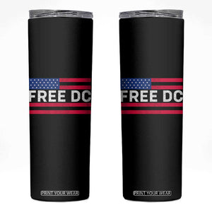 Free DC Patriotic Skinny Tumbler Defend Washington D.C. Statehood American Flag TS02 Black Print Your Wear