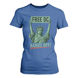 Free DC Hands Off T Shirt For Women Statue of Liberty for Washington D.C. Rights TS02 Royal Blue Print Your Wear