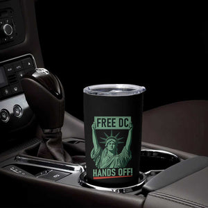 Free DC Hands Off Tumbler Cup Statue of Liberty for Washington D.C. Rights TS02 Print Your Wear