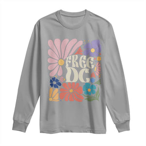 Free DC Subtle Groovy Floral Long Sleeve Shirt Washington D.C. Rights Retro Hippie Style TS02 Sport Gray Print Your Wear