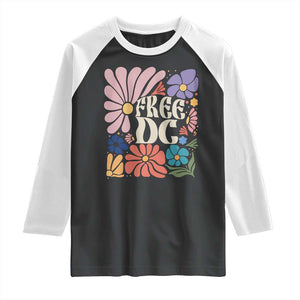 Free DC Subtle Groovy Floral Raglan Shirt Washington D.C. Rights Retro Hippie Style TS02 Black White Print Your Wear