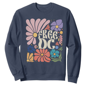 Free DC Subtle Groovy Floral Sweatshirt Washington D.C. Rights Retro Hippie Style TS02 Navy Print Your Wear