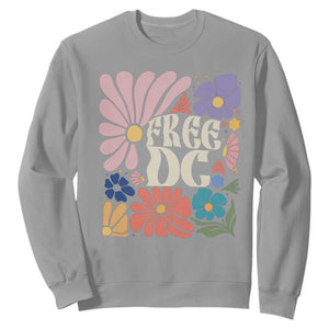 Free DC Subtle Groovy Floral Sweatshirt Washington D.C. Rights Retro Hippie Style TS02 Sport Gray Print Your Wear