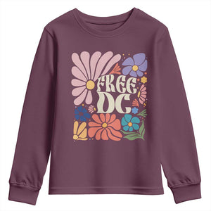 Free DC Subtle Groovy Floral Youth Sweatshirt Washington D.C. Rights Retro Hippie Style TS02 Maroon Print Your Wear