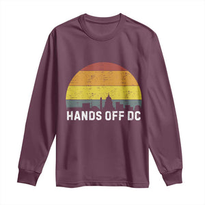 Hands Off DC Long Sleeve Shirt Retro Washington D.C. Skyline TS02 Maroon Print Your Wear