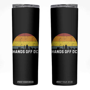 Hands Off DC Skinny Tumbler Retro Washington D.C. Skyline TS02 Black Print Your Wear