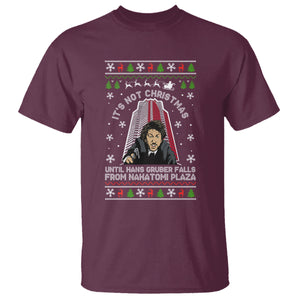 Nakatomi Plaza T Shirt It's Not Christmas Until Hans Gruber Falls TS02 Maroon Printyourwear