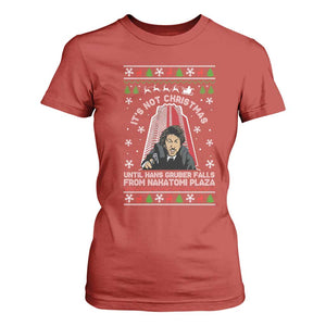 Nakatomi Plaza T Shirt For Women It's Not Christmas Until Hans Gruber Falls TS02 Red Print Your Wear