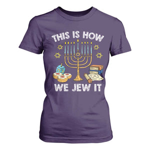 Funny Jewish Hanukkah T Shirt For Women This How We Jew It Menorah Chanukah TS02 Purple Print Your Wear