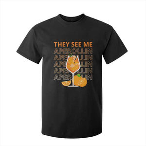 Aperol Spritz T Shirt For Kid They See Me Aperollin Summer Cocktail Sprizz TS02 Black Print Your Wear