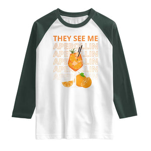 Aperol Spritz Raglan Shirt They See Me Aperollin Summer Cocktail Sprizz TS02 White Dark Forest Green Print Your Wear