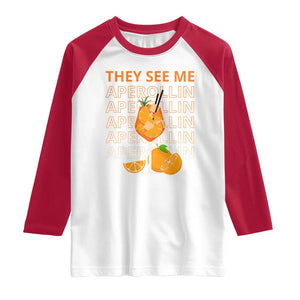 Aperol Spritz Raglan Shirt They See Me Aperollin Summer Cocktail Sprizz TS02 White Red Print Your Wear
