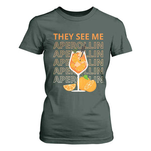 Aperol Spritz T Shirt For Women They See Me Aperollin Summer Cocktail Sprizz TS02 Dark Forest Green Print Your Wear
