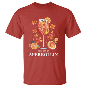 Aperol Spritz T Shirt They See Me Aperrollin Summer Cocktail TS02 Red Print Your Wear