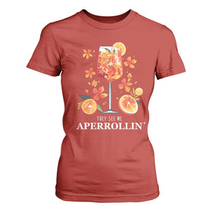 Aperol Spritz T Shirt For Women They See Me Aperrollin Summer Cocktail TS02 Red Print Your Wear