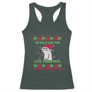 Funny Spanish Ugly Christmas Racerback Tank Top Yo Solo Vine Por Los Terrenos I'm Just Here For Feliz Navidad Mexican TS02 Dark Forest Green Print Your Wear