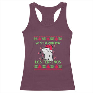 Funny Spanish Ugly Christmas Racerback Tank Top Yo Solo Vine Por Los Terrenos I'm Just Here For Feliz Navidad Mexican TS02 Maroon Print Your Wear
