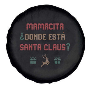 Funny Spanish Christmas Spare Tire Cover Mamacita Donde Esta Santa Claus Hottie TS02 Print Your Wear