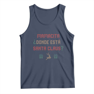 Funny Spanish Christmas Tank Top Mamacita Donde Esta Santa Claus Hottie TS02 Navy Print Your Wear