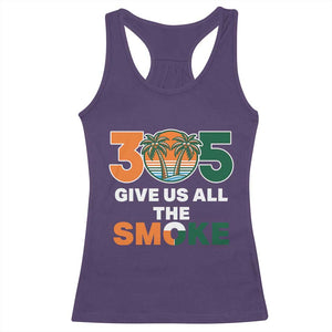305 Give Us All the Smoke Racerback Tank Top Miami Fan South Florida Pride TS02 Purple Print Your Wear
