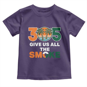305 Give Us All the Smoke Toddler T Shirt Miami Fan South Florida Pride TS02 Purple Print Your Wear