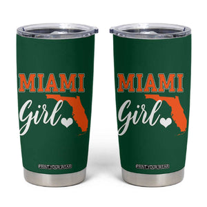 Miami Girl Pride Tumbler Cup Florida State Map Local Love TS02 Irish Green Print Your Wear