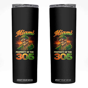 Miami Property of the 305 Skeleton Graphic Skinny Tumbler Street King with Sunset Florida Swag TS02 Black Print Your Wear