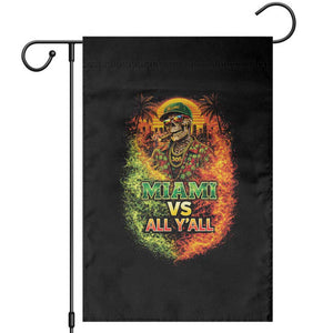 Miami vs All You All 305 Skeleton Flame Graphic Garden Flag Tropical City Pride Florida Love TS02 Black Print Your Wear